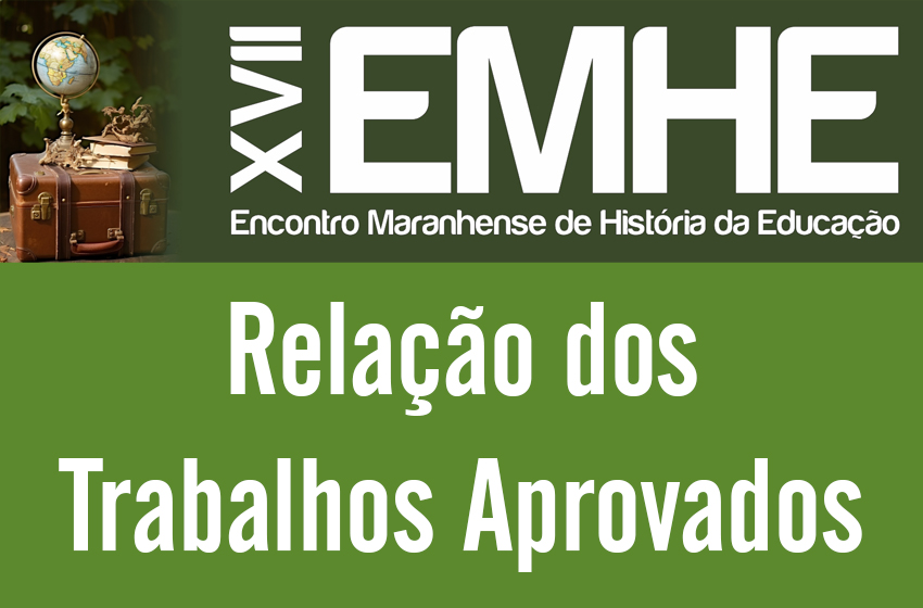 Relação dos Trabalhos Aprovados – XVII EMHE